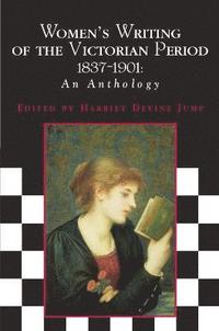 bokomslag Women's Writing of the Victorian Period, 1837-1901