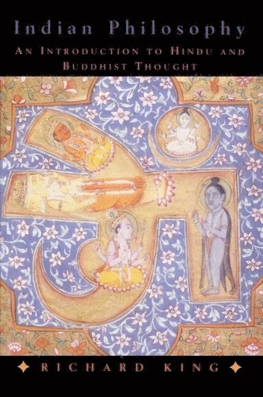 Richard King, University of Kent) King, Richard (Professor of Asian Philosophy and Comparative Religion - Indian Philosophy, Häftad