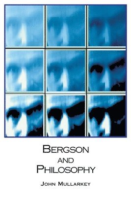 Bergson and Philosophy 1