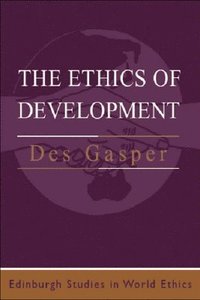 bokomslag The Ethics of Development