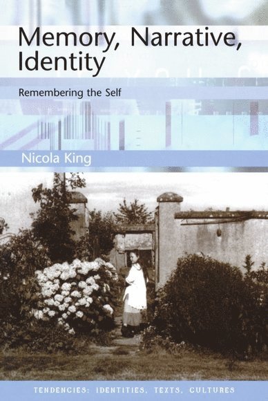 Memory, Narrative, Identity
