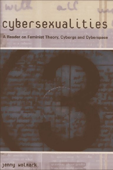 Jenny Wolmark - Cybersexualities, Häftad