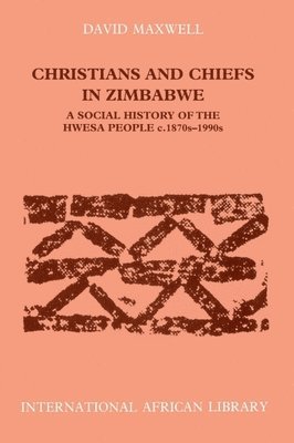 bokomslag Christians and Chiefs in Zimbabwe