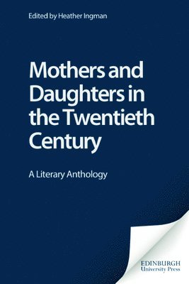 bokomslag Mothers and Daughters in the Twentieth Century