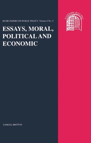 Samuel Brittan - Essays, Moral, Political and Economic, Häftad