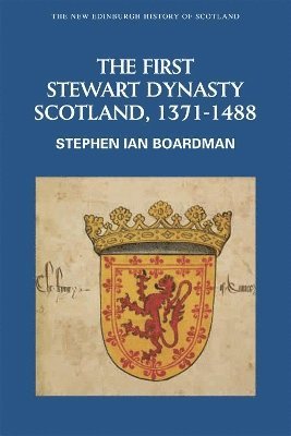 The First Stewart Dynasty 1