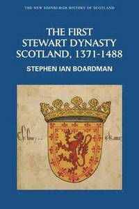 bokomslag The First Stewart Dynasty
