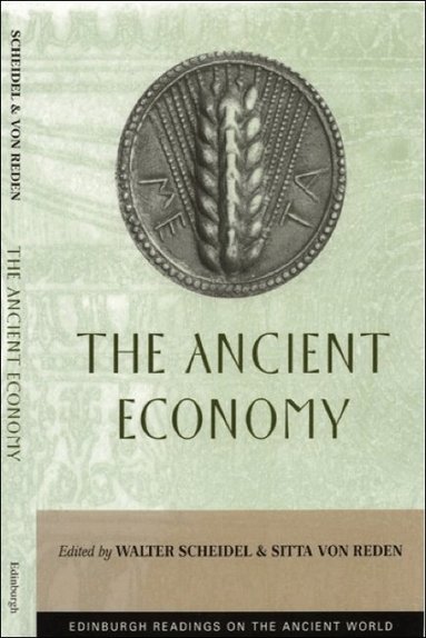 Walter Scheidel, Sitta von Reden - Ancient Economy, Häftad