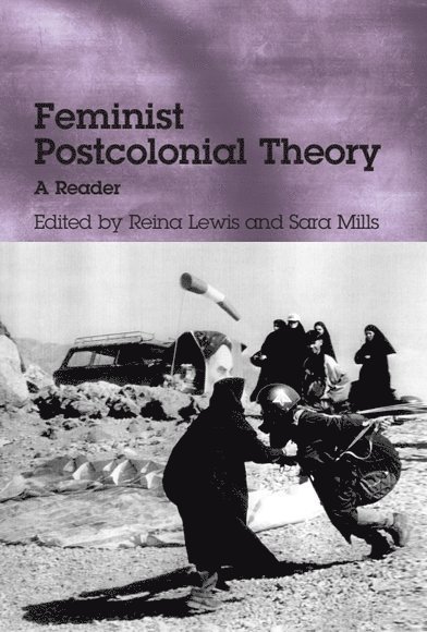 Reina Lewis, Sara Mills, University of East London) Lewis, Reina (Senior Lecturer in Cultural Studies - Feminist Postcolonial Theory, Häftad