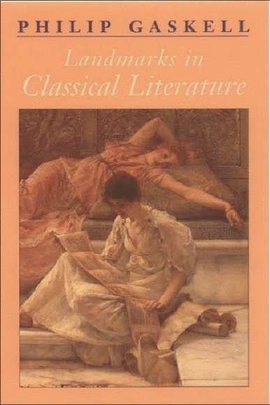 Landmarks in Classical Literature