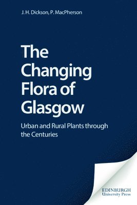 The Changing Flora of Glasgow 1