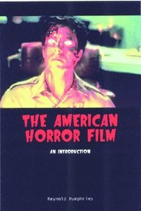 bokomslag The American Horror Film