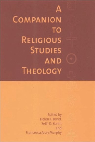 A Companion to Religious Studies and Theology 1