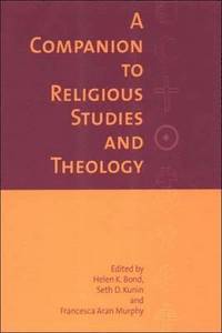 bokomslag A Companion to Religious Studies and Theology