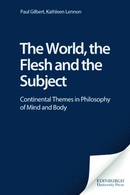 The World, the Flesh and the Subject 1