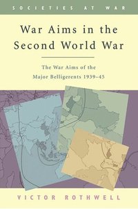 bokomslag War Aims in the Second World War