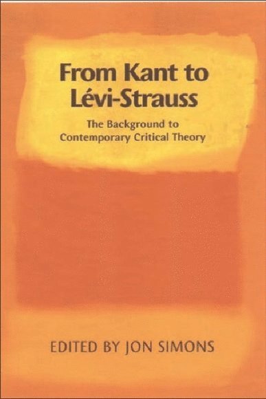 From Kant to Levi-Strauss 1