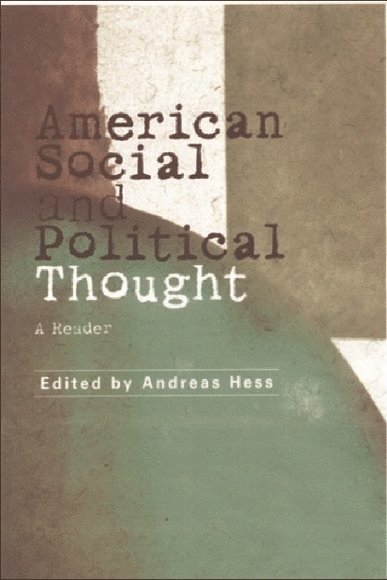 Andreas Hess, University College Dublin) Hess, Andreas (Lecturer in Sociology - American Social and Political Thought, Häftad