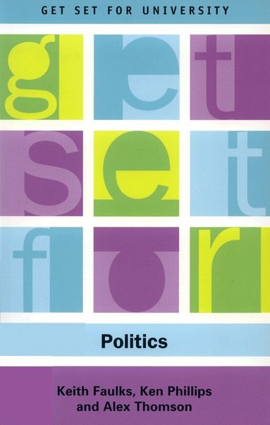 Keith Faulks, Ken Phillips, Alex Thomson - Get Set for Politics, Häftad
