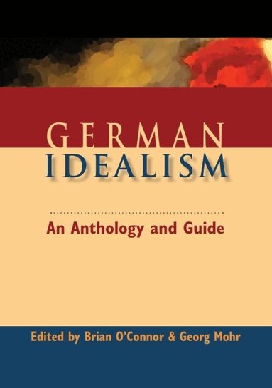 Brian O'Connor, Georg Mohr - German Idealism, Inbunden