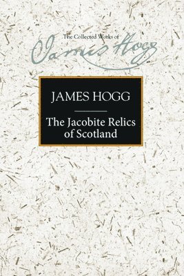 The Jacobite Relics of Scotland 1