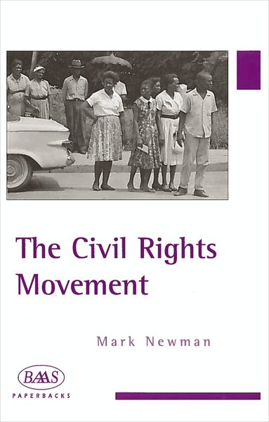 Mark Newman - Civil Rights Movement, Häftad