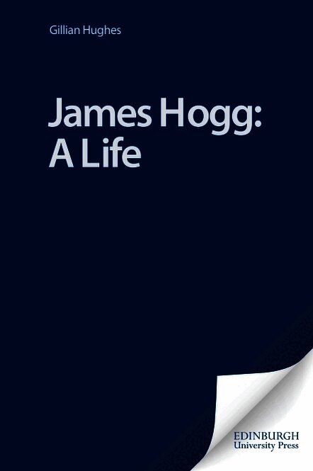 James Hogg: A Life