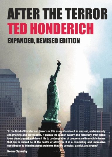 Ted Honderich - After the Terror, Inbunden