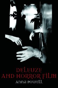 bokomslag Deleuze and Horror Film
