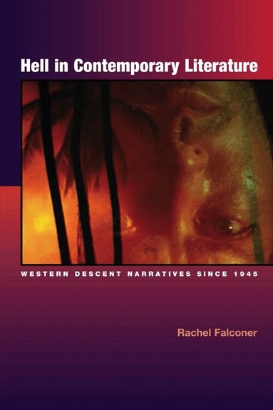 Rachel Falconer - Hell in Contemporary Literature, Inbunden