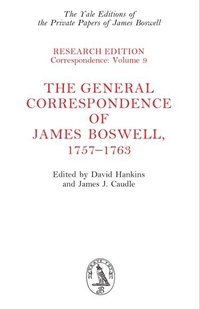 bokomslag General Correspondence of James Boswell, 1757-1763