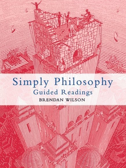Brendan Wilson, University of Tokyo (Komaba)) Wilson, Brendan (Professor in the Graduate School of Language and Information Sciences - Simply Philosophy, Häftad