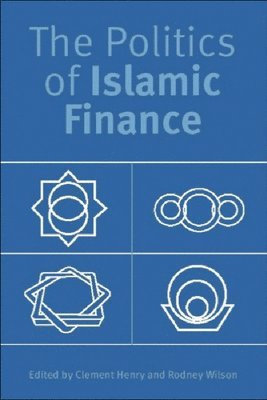 The Politics of Islamic Finance 1