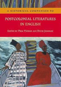 bokomslag A Historical Companion to Postcolonial Literatures in English