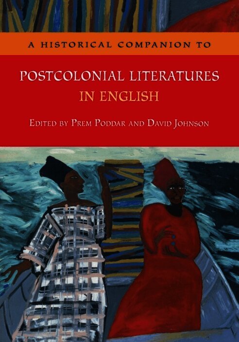 Historical Companion to Postcolonial Literatures in English