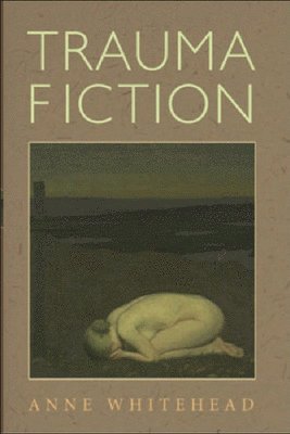 Trauma Fiction 1