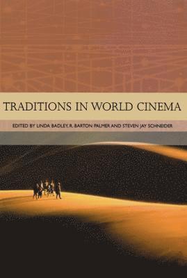 bokomslag Traditions in World Cinema