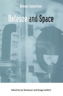 Deleuze and Space 1