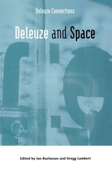 Deleuze and Space 1