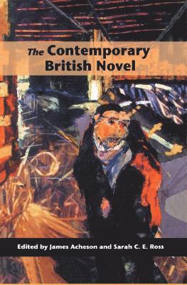 bokomslag The Contemporary British Novel