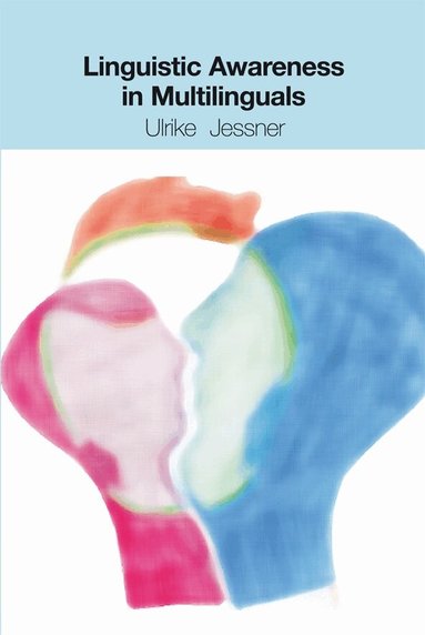 Ulrike Jessner - Linguistic Awareness in Multilinguals, Häftad