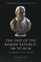 bokomslag The End of the Roman Republic 146 to 44 BC