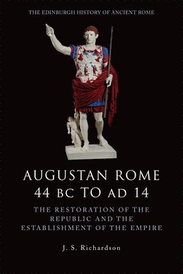 bokomslag Augustan Rome 44 BC to AD 14