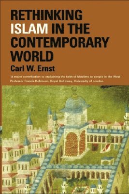 Rethinking Islam in the Contemporary World 1