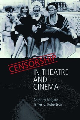 bokomslag Censorship in Theatre and Cinema