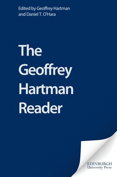 Geoffrey Hartman Reader