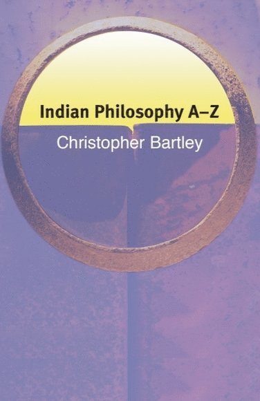 bokomslag Indian Philosophy A-Z