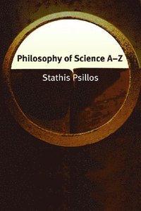 bokomslag Philosophy of Science A-Z