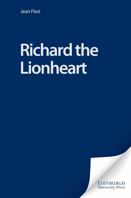 Jean Flori - Richard the Lionheart, Häftad