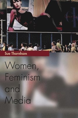 bokomslag Women, Feminism and Media